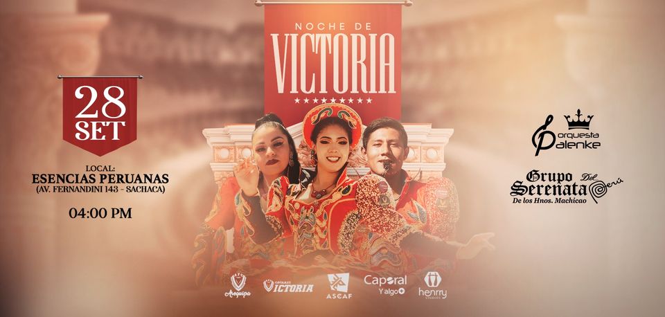 Arequipa se llena de ritmo y tradición en la Noche de Victoria 2.0 este 28 de septiembre